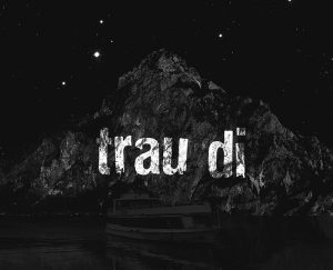 Trau di! @ Landungsplatz Ebensee